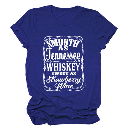 Smooth As Tennessee Whiskey Sweet As Strawberry Wine T Shirt(Women) LMH Beauty