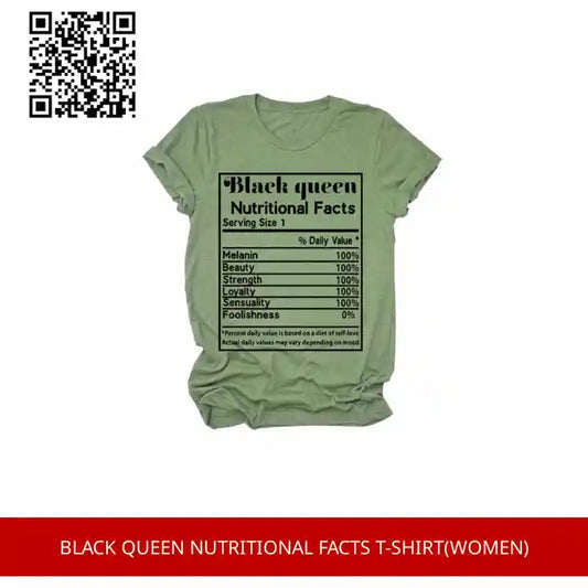 BLACK QUEEN NUTRITIONAL FACTS T-SHIRT(Women) by@Outfy